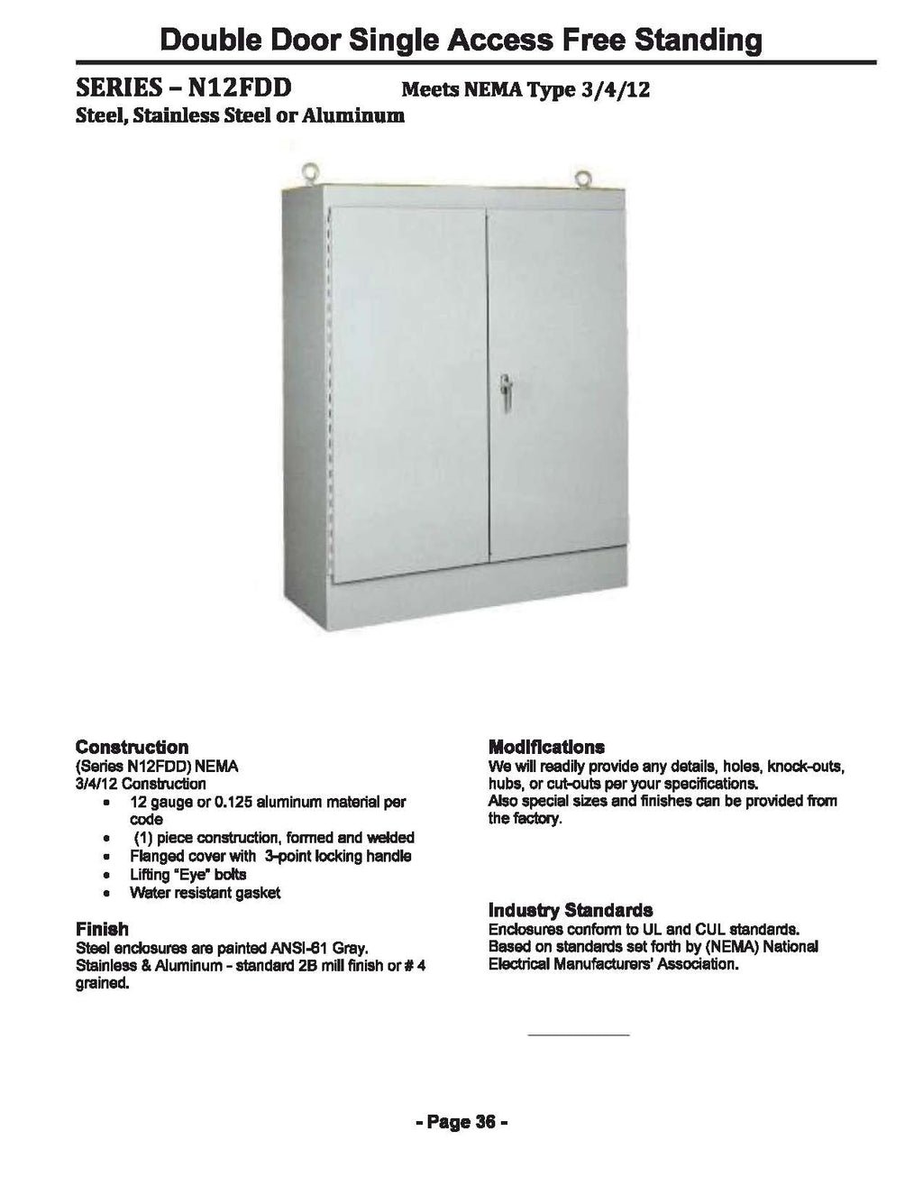 NEMA 3/4/12 Free Standing & Pad Mount Enclosures - Single & Double Door